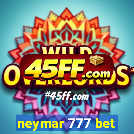 neymar 777 bet